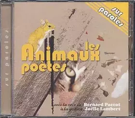 Couverture du produit · Animaux poetes (les) (CD audio)