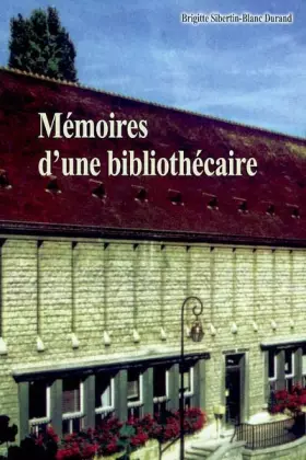Couverture du produit · Memoire d'une bibliothecaire