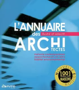 Couverture du produit · L'annuaire des architectes illustré et sélectif