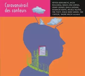 Couverture du produit · Caravansérail des conteurs