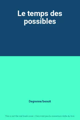 Couverture du produit · Le temps des possibles