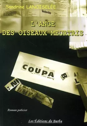 Couverture du produit · L'ange des oiseaux meurtris