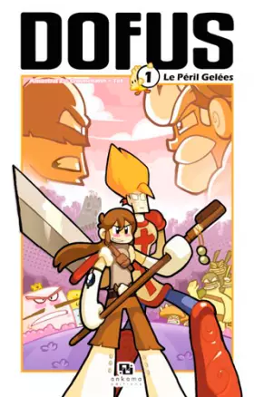 Couverture du produit · Dofus, Tome 1 : Le Péril Gelées