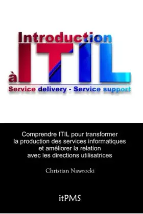 Couverture du produit · Introduction à ITIL : Service delivery - Service support