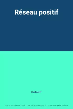 Couverture du produit · Réseau positif