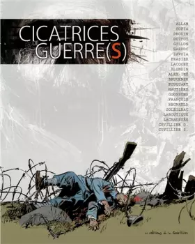 Couverture du produit · Cicatrices de Guerre(s)