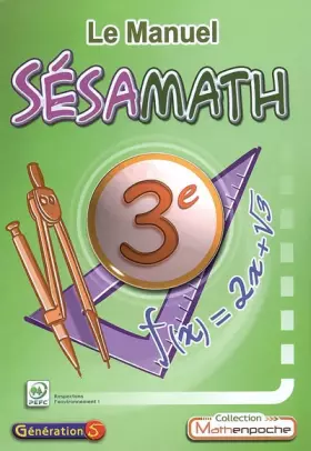 Couverture du produit · Le Manuel Sésamath 3e