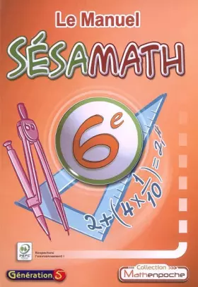 Couverture du produit · Le Manuel Sésamath 6e
