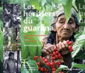 Couverture du produit · Les héritiers du Guarana