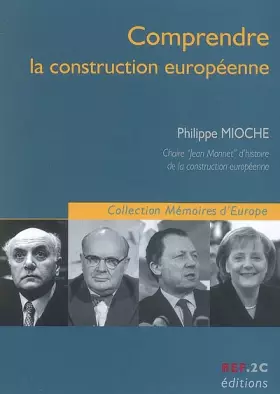 Couverture du produit · Comprendre la construction européenne