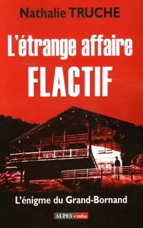 Couverture du produit · L'étrange affaire Flactif