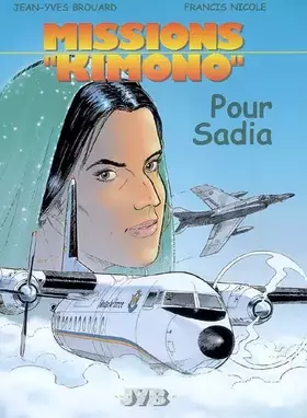Couverture du produit · Missions Kimono, tome 9 : Pour Sadia