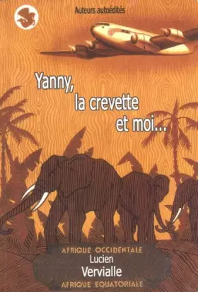Couverture du produit · Yanny, la crevette et moi