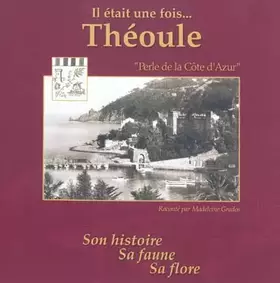 Couverture du produit · Il était une fois Théoule