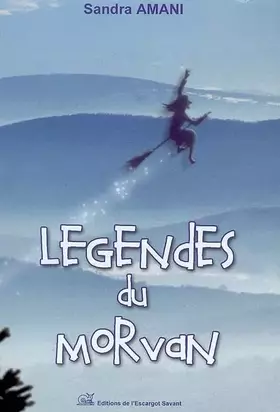 Couverture du produit · Légendes du Morvan