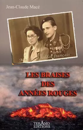 Couverture du produit · Les braises des années rouges