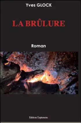 Couverture du produit · La brûlure