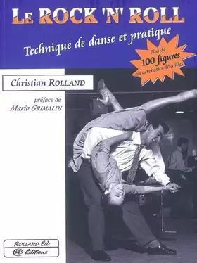 Couverture du produit · Le Rock'n'Roll : Technique de danse et pratique