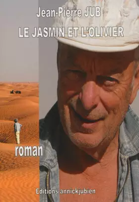 Couverture du produit · Le jasmin et l'olivier