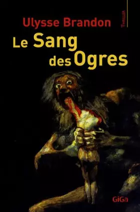Couverture du produit · Le Sang des ogres