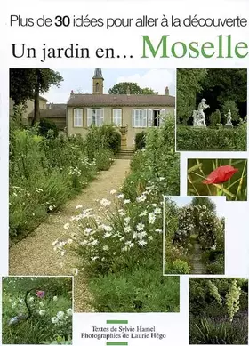 Couverture du produit · Un jardin en moselle