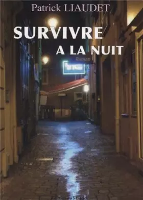 Couverture du produit · Survivre à la nuit
