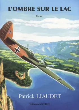 Couverture du produit · L'ombre sur le lac