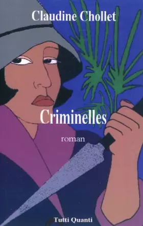 Couverture du produit · CRIMINELLES