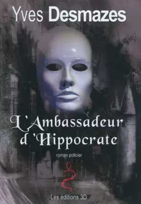Couverture du produit · L'ambassadeur d'Hippocrate