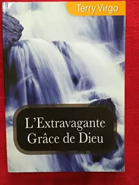 Couverture du produit · L´extravagante grâce de Dieu