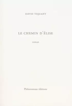 Couverture du produit · Le chemin d'Elise