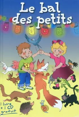 Couverture du produit · Le bal des petits (1CD audio)