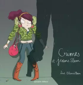 Couverture du produit · Crimes et jeans slim