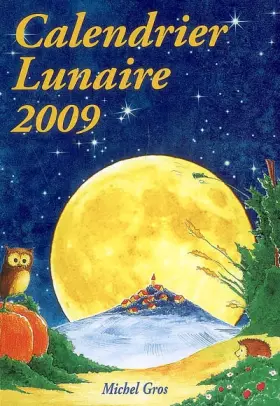 Couverture du produit · Calendrier lunaire 2009