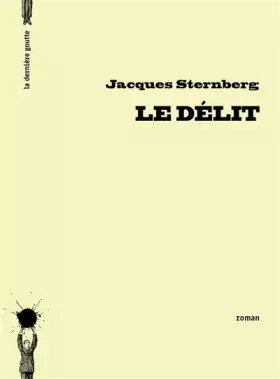 Couverture du produit · Le Délit