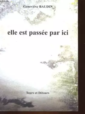 Couverture du produit · Elle est passee par ici