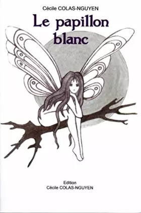 Couverture du produit · Le papillon blanc : Journal d'une blessure...