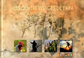 Couverture du produit · Les quatre visages de l'Ain