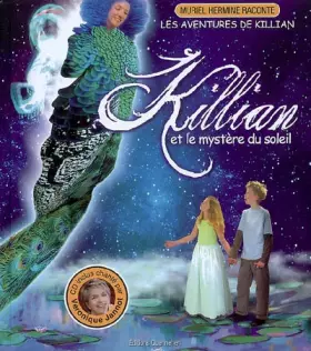 Couverture du produit · Killian et le mystère du soleil (1CD audio)