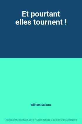 Couverture du produit · Et pourtant elles tournent !