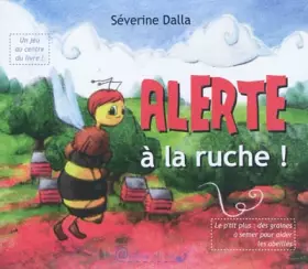 Couverture du produit · Alerte à la ruche !