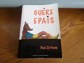 Couverture du produit · Guère epais