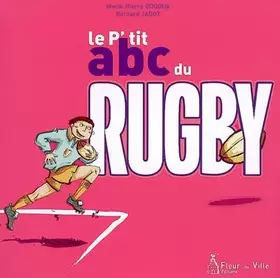 Couverture du produit · Le P'tit abc du rugby