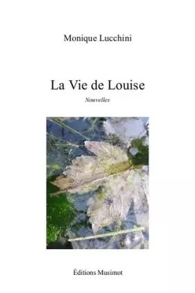 Couverture du produit · La vie de Louise