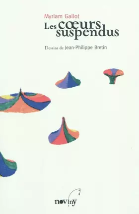 Couverture du produit · Coeurs suspendus (les)