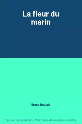 Couverture du produit · La fleur du marin