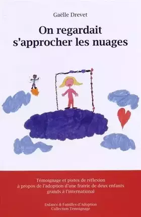Couverture du produit · On regardait s'approcher les nuages