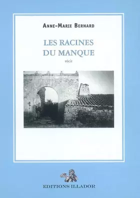 Couverture du produit · Les racines du manque
