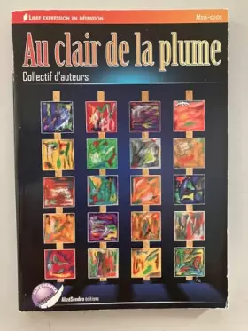 Couverture du produit · Au clair de la plume