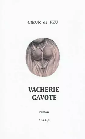 Couverture du produit · Vacherie gavote